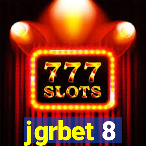 jgrbet 8